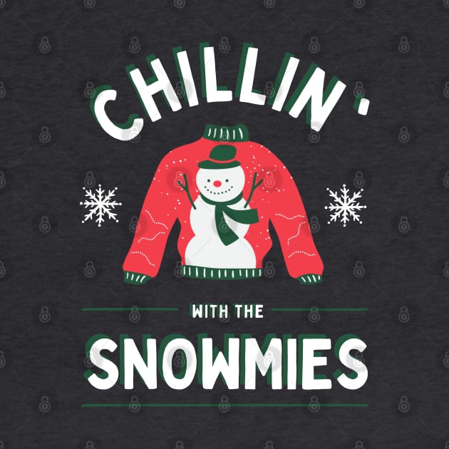 Chillin’ with the snowmies! by Atlas Sage Apparel